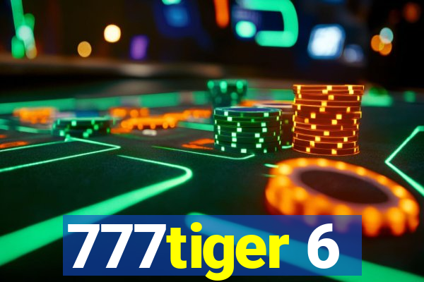 777tiger 6